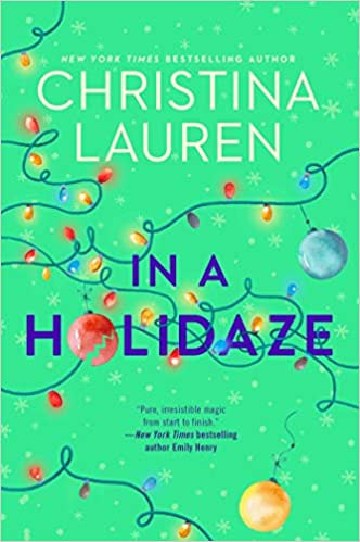 Book #giveaway! Enter to #win IN A HOLIDAZE, by Christina Lauren, from <a href="/yesnodetroit/">Liz Parker Kuhn</a>! #Book giveaway ends 7/21. bit.ly/_inaholidaze 

Pre-order here: amzn.to/2WGZzPe