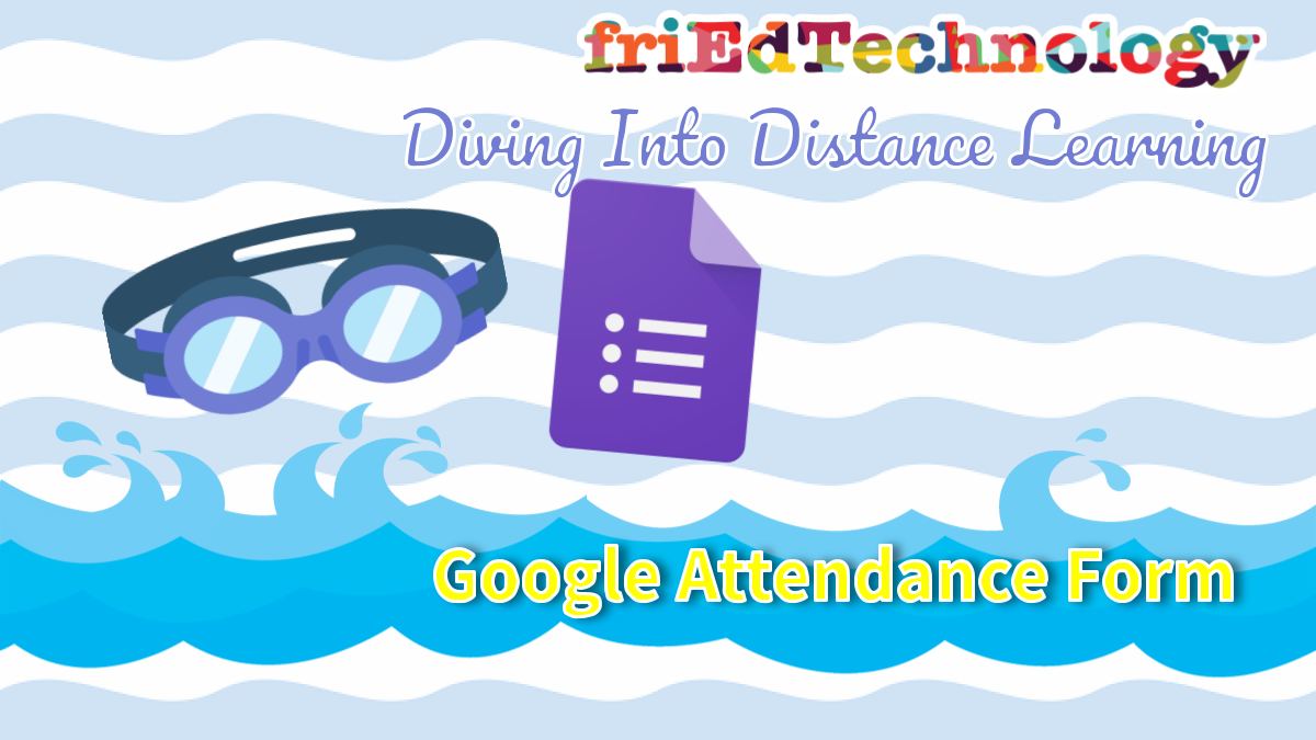 friEdTechnology's tweet photo. Diving into distance learning? Need a way to keep track of your students attendance? We’ve got you covered with these ultra-handy Google Attendance Forms. Read more here: https://t.co/oLl403vsz5 #friedfan #GoogleEdu https://t.co/x7pJz9hNr0