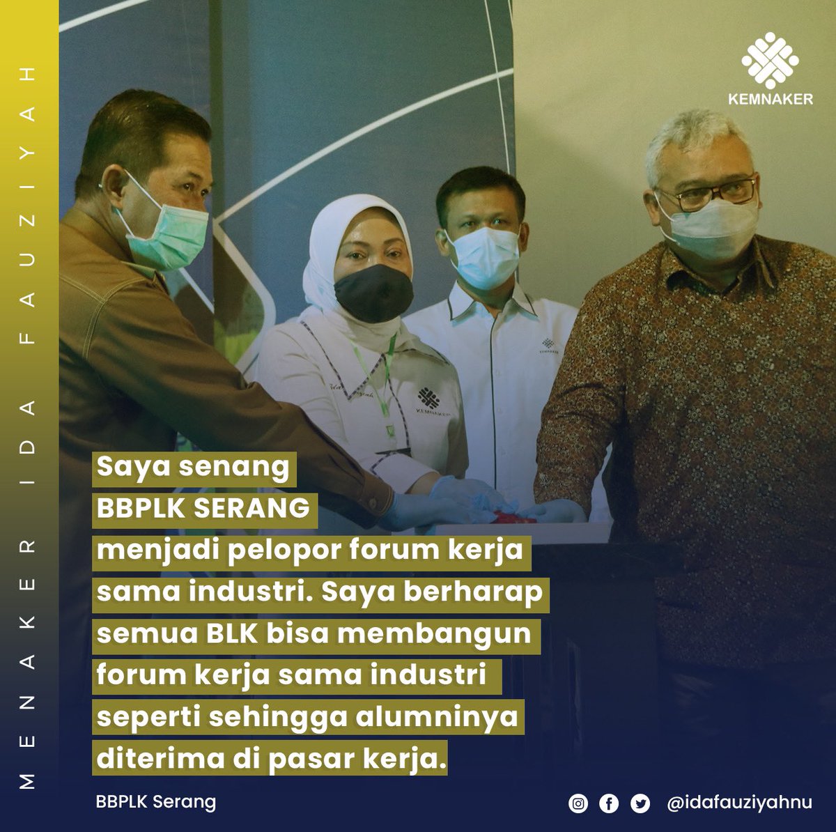 Quote Bees (@quote_bees) on Twitter photo Ibu <a href="/idafauziyah/">Ida Fauziyah</a> secara resmi membuka pelatihan berbasis kompetensi di @BBPLK_SERANG , sekaligus penyerahan alat kesehatan guna pencegahan covid 19.
<a href="/idafauziyah/">Ida Fauziyah</a> <a href="/KemnakerRI/">Kementerian Ketenagakerjaan RI</a> @BBPLK_SERANG
#menakeridafauziyah #kemnaker #bbplkserang #stayproduktif Ibu <a href="/idafauziyah/">Ida Fauziyah</a> secara resmi membuka pelatihan berbasis kompetensi di @BBPLK_SERANG , sekaligus penyerahan alat kesehatan guna pencegahan covid 19.
<a href="/idafauziyah/">Ida Fauziyah</a> <a href="/KemnakerRI/">Kementerian Ketenagakerjaan RI</a> @BBPLK_SERANG
#menakeridafauziyah #kemnaker #bbplkserang #stayproduktif