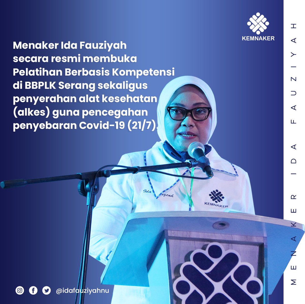 Quote_Bees's tweet photo. Ibu @idafauziyah secara resmi membuka pelatihan berbasis kompetensi di @BBPLK_SERANG , sekaligus penyerahan alat kesehatan guna pencegahan covid 19.
@idafauziyah @KemnakerRI @BBPLK_SERANG 
#menakeridafauziyah #kemnaker #bbplkserang #stayproduktif https://t.co/2P3IOwKQAu