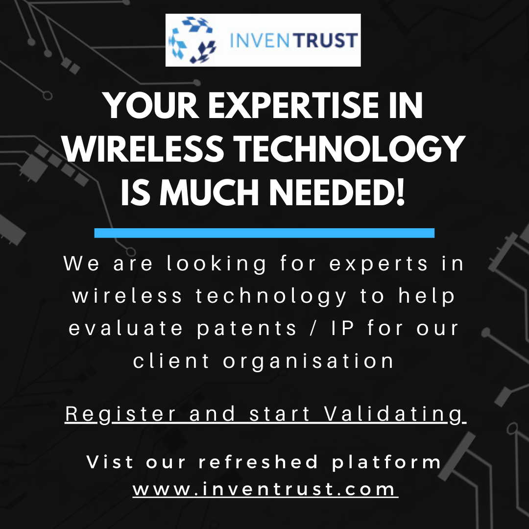 Validate patents related to wireless and share your expertise with the patent holders
Register at inventrust.com