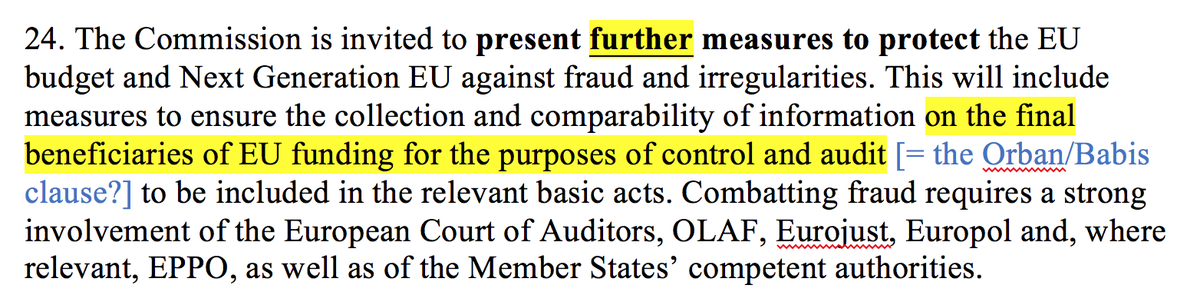 7/ Another positive aspect is EUCO inviting Comm to present further measures to protect EU funds. Compulsory EPPO membership + more resources to all of these bodies would be better than mere "measures" but still this is good (underlined in blue is my own comment)