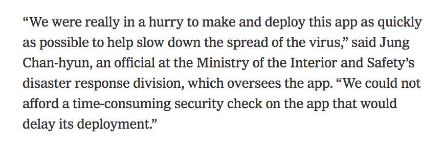 South Korean officials told  @choesanghun that they were in such a hurry to release the quarantine app that they prioritized speedy deployment over user safety. Also, they said they hadn't expected that tens of thousands of foreigners would be required to use the app.