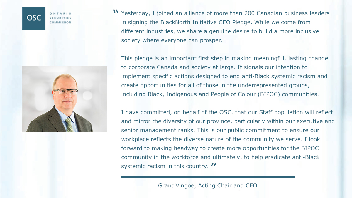 OSC_News's tweet photo. OSC Acting Chair &amp; CEO, @GrantVingoe joins over 200 Canadian senior business leaders in signing @BlackNorthCA Initiative's CEO Pledge to end anti-Black systemic racism. https://t.co/gXoMSMsZ52