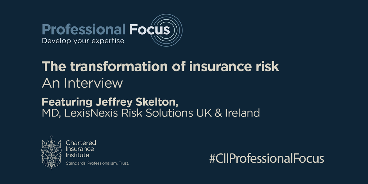 CII Underwriting Community (@ciiunderwriting) on Twitter photo How can data transform our understanding of insurance risk?
Watch the #CIIProfessionalFocus interview between our own @insurehouse and Jeffrey Skelton from <a href="/LNRisk_FS_UK/">LexisNexis Risk: Fin.Serv & Businesses UK & Ire</a> > ow.ly/K12J50ADM10
#CPD #data How can data transform our understanding of insurance risk?
Watch the #CIIProfessionalFocus interview between our own @insurehouse and Jeffrey Skelton from <a href="/LNRisk_FS_UK/">LexisNexis Risk: Fin.Serv & Businesses UK & Ire</a> > ow.ly/K12J50ADM10
#CPD #data