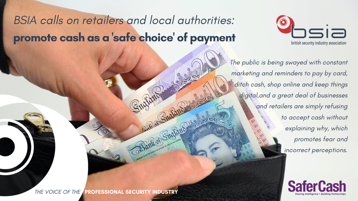 thebsia's tweet photo. The BSIA is today calling on retailers and local authorities to recognise, acknowledge and to promote the use of cash as a SAFE choice of payment during and after the COVID-19 crisis.

Read more: https://t.co/9xo91LVvpp
Download the report: https://t.co/tftKaD51ma
#SAFEchoice https://t.co/LPnJMsq4UO