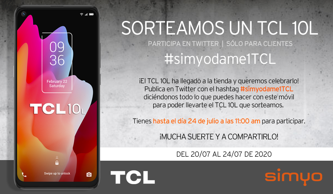 simyo_es's tweet photo. ¿Todavía no te has apuntado al sorteo?
Síguenos y publica un tweet con el hashtag #simyodame1TCL diciéndonos todo lo que puedes hacer con este móvil para llevarte el TCL 10L que sorteamos.
+info https://t.co/HqRn884tBU
¡Suerte! 😉 https://t.co/c7taH4guIl