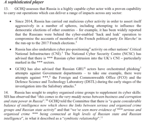 The ISC also notes, rightly, that Russia uses both state assets and a network of organised criminal groups to wage cyberwar. This is hotter than a cold war. It is happening every day and has serious real-world consequences.