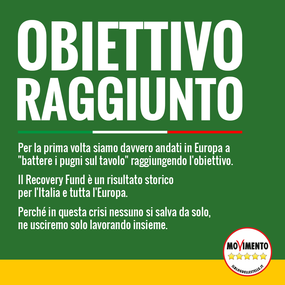 Mov5Stelle's tweet photo. Ci siamo riusciti. Per la prima volta siamo davvero andati in Europa a "battere i pugni sul tavolo" raggiungendo l'obiettivo. Il #RecoveryFund è un risultato storico per l'Italia e tutta l'Europa. Perché in questa crisi nessuno si salva da solo, ne usciremo solo lavorando insieme https://t.co/bGkPLJX7H7