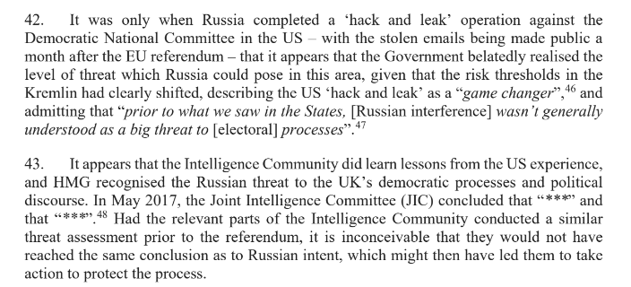 Threat of foreign interference only recognised after DNC 'hack & leak'. 'Had the relevant parts of the Intelligence Community conducted a similar assessment prior to the referendum, it is inconceivable that they would not have reached the same conclusion as to Russian intent'