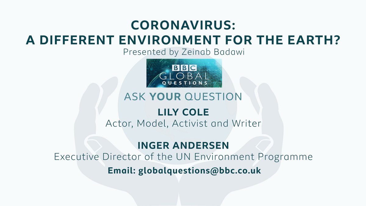 BBCGlobalQuest's tweet photo. Take part in our next episode and put your question to
@lilycole & @UNEP Executive Director @andersen_inger about how coronavirus has impacted the environment and what action the world will take next. #BBCGlobalQuestions https://t.co/RlnkBo2suc