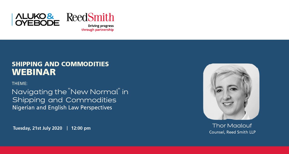 Aluko_Oyebode's tweet photo. 1 hour until #AOShippingWebinar! ⏰

🌐Register: https://t.co/DlzUufDU0E.

Thor Maalouf (Counsel, @ReedSmithLLP) will be speaking at the #Shipping and Commodities Webinar themed "Navigating the 'New Normal' in Shipping and Commodities: Nigerian and #EnglishLaw Perspective". https://t.co/mBN1r00Eka