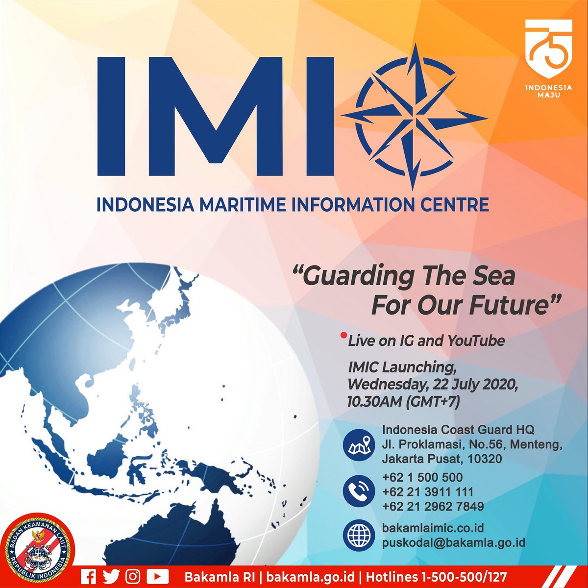 HumasBakamlaRI's tweet photo. #SobatKamla pada hari Rabu, 22 Juli 2020 pukul 10.30 WIB, Badan Keamanan Laut RI akan meluncurkan Indonesia Maritime Information Centre atau IMIC yang nantinya akan berfungsi sebagai pusat segala bentuk informasi kemaritiman. https://t.co/WtsPbyK7jB