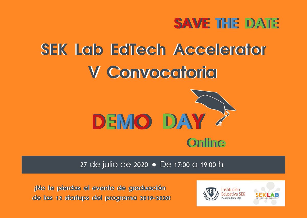 EdtechSpain_Org's tweet photo. 🔔 El curso llega a su fin, también para nuestros #SEKLabers. Os invitamos al #evento de #clausura de la V edición de la #aceleradora. No os perdáis la oportunidad de conocer a 12 #startups que pueden cambiar la #educación del #futuro. 
📍Regístrate aquí: https://t.co/Qr3MW02F11 https://t.co/0MkYRnLUPz