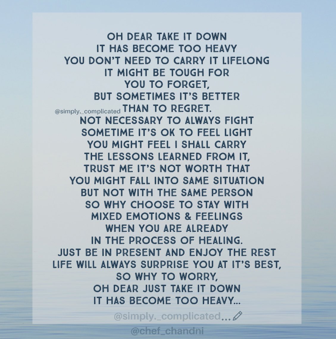 chef_chandni's tweet photo. Oh dear take it down
The baggage of past
has become too heavy...
#bepositive #positivevibes #leavethepastbehind #past #letitgo #takeotdown #heavyheart #pastbaggage #beinpresent #simplycomplicated #writersofinstagram #poetry #poem #poet https://t.co/d2KeEDyrhX