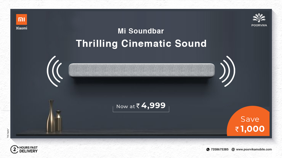 poorvika_india's tweet photo. Thrilling #CinematicExperience at Just Rs. 4,999. Shop the #Mi #Soundbar With Rs. 1,000 #off at #PoorvikaMobiles and Enjoy the #Theater feel at your Home.
.
Shop now : https://t.co/446PrXW61M
get in 2 hours* #Expressdelivery
.
#Shoponline #Discount #Deals https://t.co/2MkGlP3Gy3