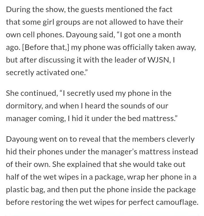 they weren’t allowed to have cellphones during debut so they used them in secret and hid them everywhere...