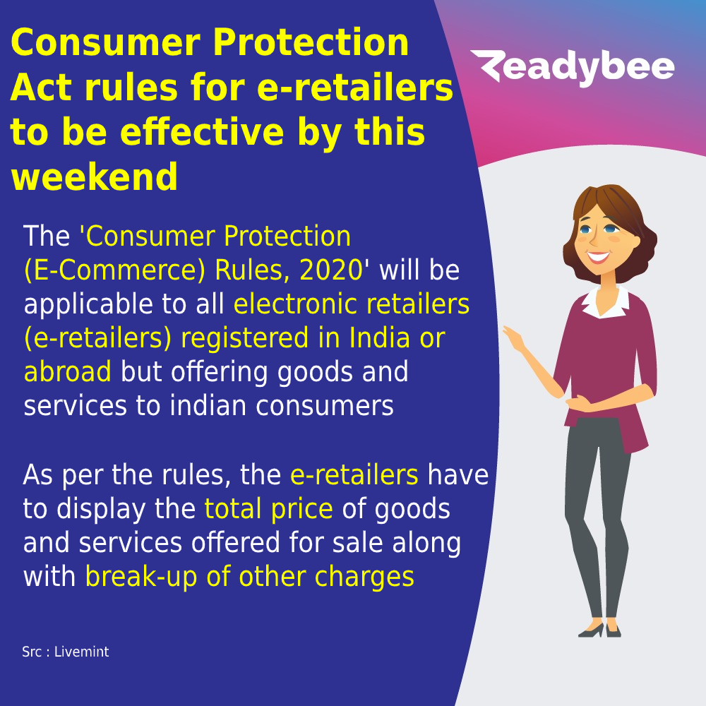 readybeeOnline's tweet photo. Consumer Protection Act rules for e-retailers to be effective by this weekend
The 'Consumer Protection Rules, 2020' will be applicable to all e-retailers registered in India or abroad but offering goods and services to indian consumers
#india #ecommerce #newrules2020 ReadyBee https://t.co/MtPpLbmK2K