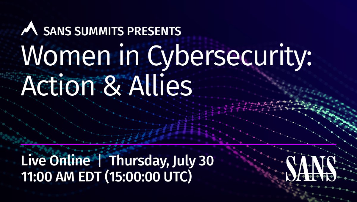 SANSInstitute's tweet photo. Join @tarah @parag_baxi & @StephandSec for the free #WomeninCybersecurity Forum! Learn about Action + Allies for #womenintech | Register for #SANSWiC: https://t.co/eZoUpnDt8U https://t.co/GJ3ykP4qgv