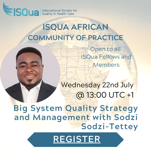 ISQua's tweet photo. Our African Community of Practice meeting is tomorrow Wednesday 22nd July. The topic is Big System Quality Strategy and Management with Sodzi Sodzi-Tettey
If you are an #ISQuamember you can register for this webinar here: https://t.co/2LjjZTWXQs
This is for #ISQuamembers only https://t.co/LXzfjhTX53
