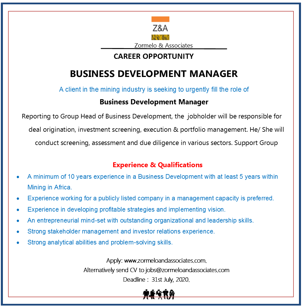 ZormeloAndAssoc's tweet photo. Career Opportunity!! One of our clients in the mining sector is seeking to recruit a Business Development Manager. Please apply here >>>https://t.co/ZlTXfwYmvx or see below for other application alternatives. #hiring #Miningsector #Mining https://t.co/tVSeaLKHol