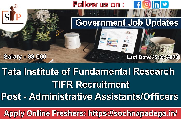 SochnaPdega's tweet photo. Tata Institute of Fundamental Research TIFR Recruitment
Post - Administrative Assistants/Officers
Salary - Rs 39,100 pm
Last Date - 31-07-2020
Apply Here =>https://t.co/UMZLzU7IBR

#career #JobSeeker #Indians #Studentslivesmatter #examresults #CoronaVirusUpdates #cbseresults2020 https://t.co/XyMgwwL39J