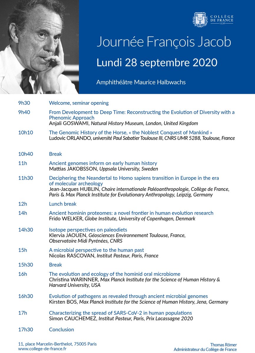 jjhublin's tweet photo. La journée F. Jacob consacrée au thème "archéo-biologie" qui se tiendra au Collège de France le 28 septembre 2020 (amphithéâtre Maurice Halbwachs) est ouverte à tous! @cdf1530 @LudovicLorlando @Klervia_Jaouen @FridoWelker @anjgoswami https://t.co/tiJBdnC2DX