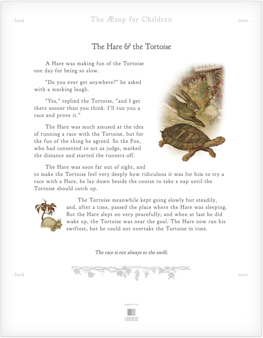 1/ The story of The Hare  & the Tortoise  ( http://read.gov/aesop/025.html&nbsp;) is very relevant to startups. The moral of the story is: `The race is not always to the swift`