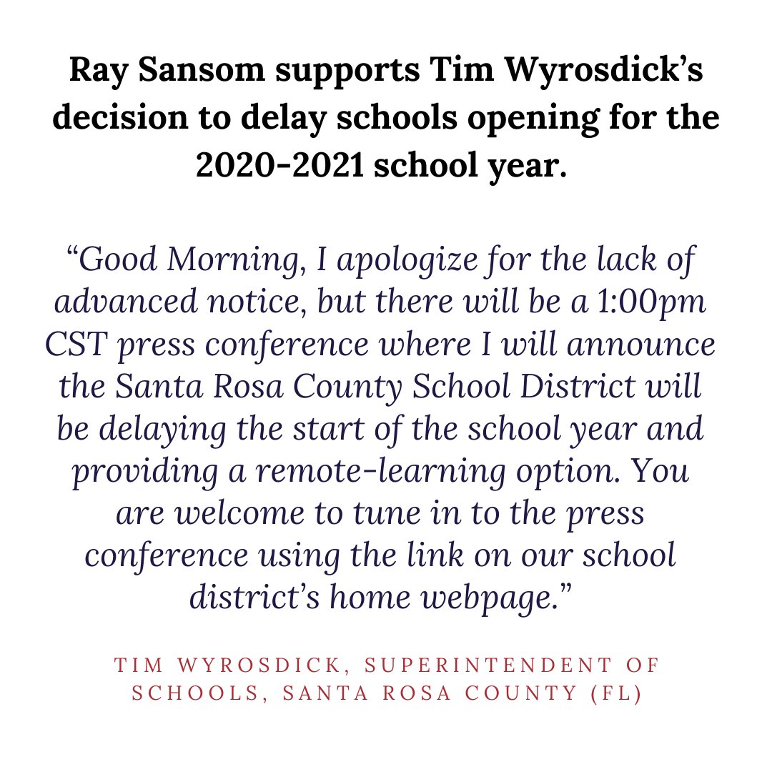 I encourage the Okaloosa School Board to join Santa Rosa School District in delaying the opening of schools! Thank you Mr. Wyrosdick for your leadership!