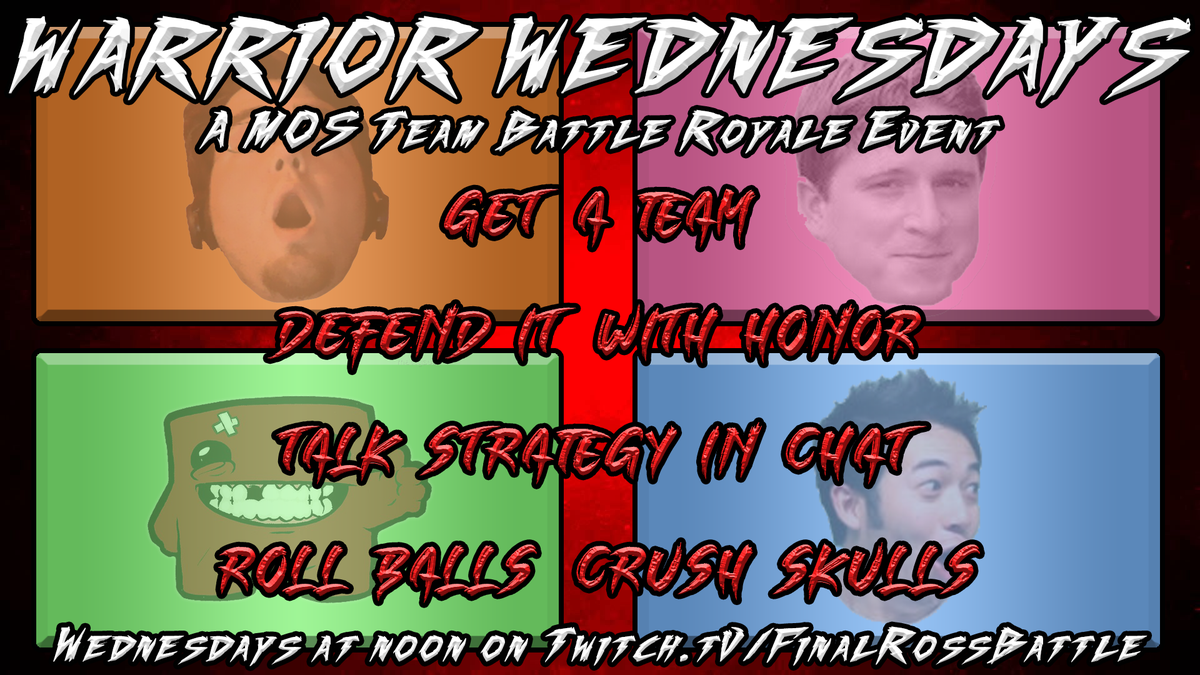 #WarriorWednesday is happening TOMORROW at Noon EST!  Come #Talkshit #Gethit while you #RollBalls and #Crushskulls!  This a #Team #BattleRoyale on #marblesonstream!  Spread the word, Twitch.tv/FinalRossBattle.
.
.
.
.
 #Quarantine #RossisBoss #TeamKreygasm
