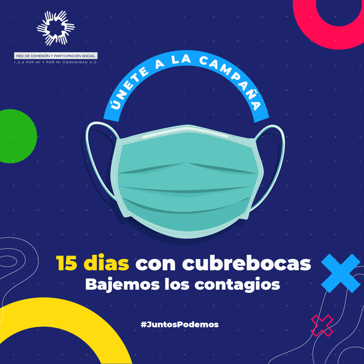 RedCohesion's tweet photo. Estos días son clave para la salud de todos y el bienestar de la vida cotidiana como la conocíamos antes. Únete a nosotros en la campaña 15 días con cubrebocas.
Hay que ayudarnos entre todos, si te cuidas tu, nos cuidamos todos.🙏
#juntospodemos #15diasconcubrebocas https://t.co/Vhl6GbWej2