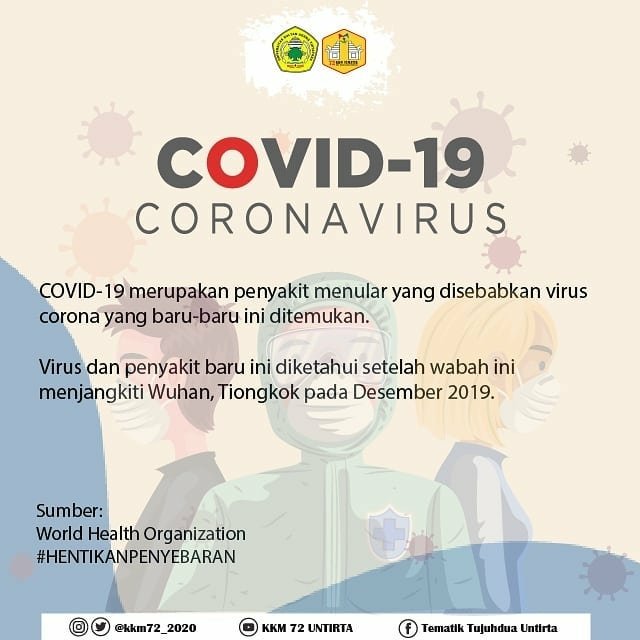 KKM72_2020's tweet photo. ••
CORONAVIRUS DISEASE 2019

Coronavirus (COVID-19) merupakan penyakit menular. Penyakit ini muncul di Wuhan, China pada Desember 2019 kemudian virus ini mewabah di berbagai negara lain.

#kkmuntirtajawara2020 
#kkmuntirta72 https://t.co/COnAw5pUT6