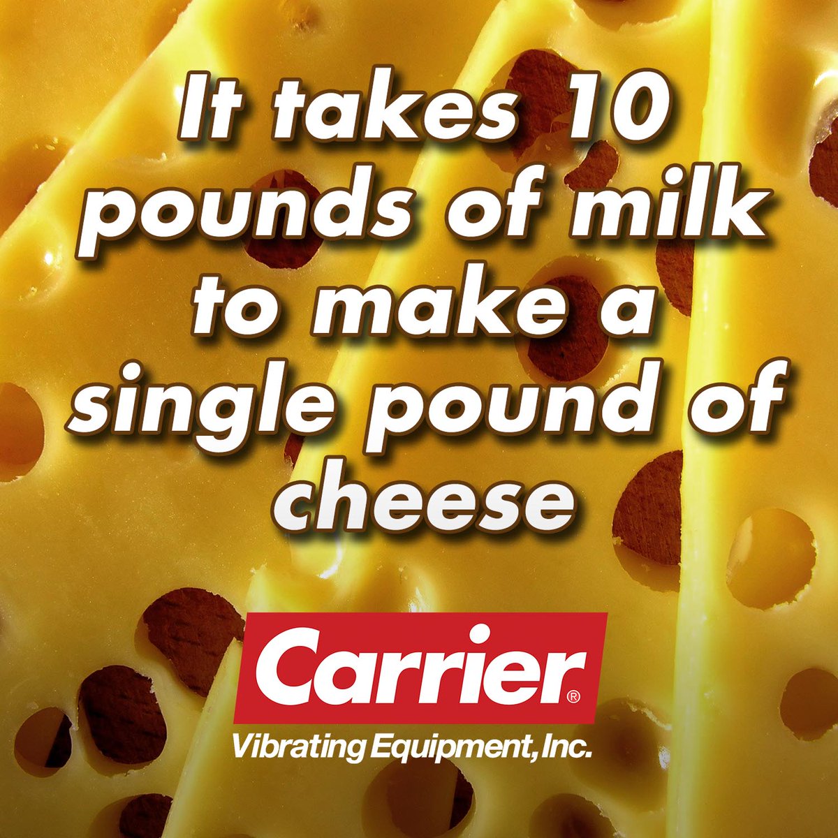 carriervibrate's tweet photo. It takes 10 pounds of milk to make a single pound of cheese. https://t.co/wJSN3GwhLZ
