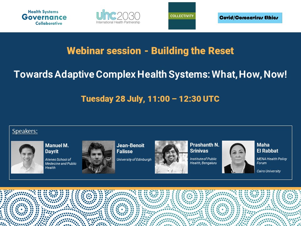 governance_hs's tweet photo. Last webinar before our summer break.
Join us to discuss "adaptive complex health systems"
Tuesday 28 July @ 11:00 UTC
Info & registration:
https://t.co/TEjsg10jRt
@ManuelMDayrit @jbfalisse @prashanthns @maharabbat @GoVanHeteren @covidgovernance https://t.co/eKkuA8p5XP
