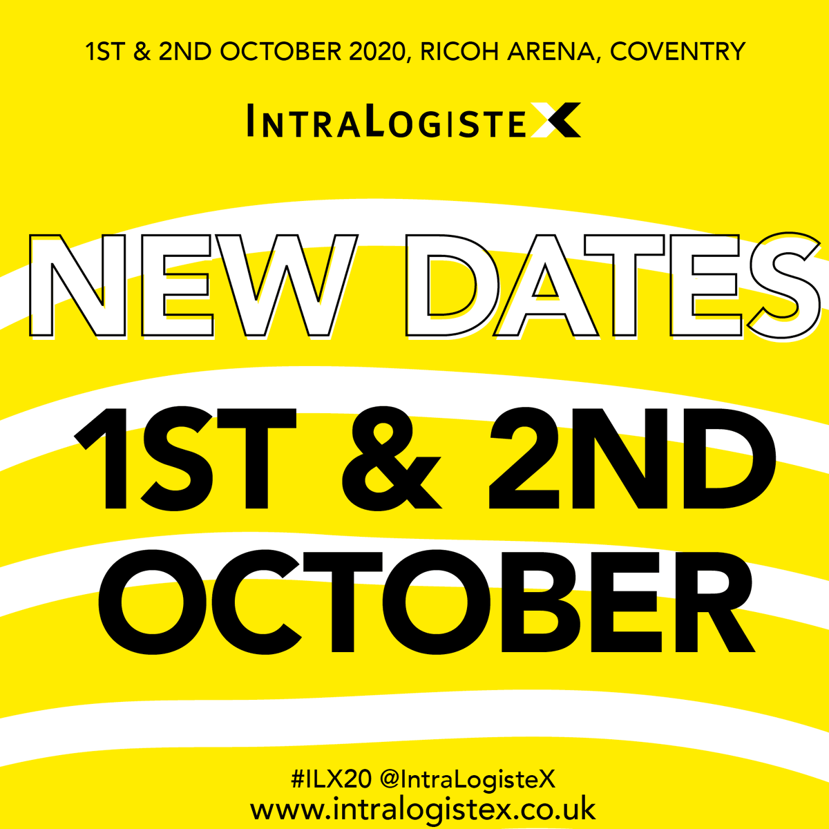 IntraLogisteX's tweet photo. NEW DATES!

@IntraLogisteX  will now take place on 1st and 2nd October at the Ricoh Arena, Coventry, following the government’s easing of restrictions on exhibitions taking place. On Friday prime minister Boris Johnson announced that major business events can restart from 1 Oct. https://t.co/JiHxysyNuQ