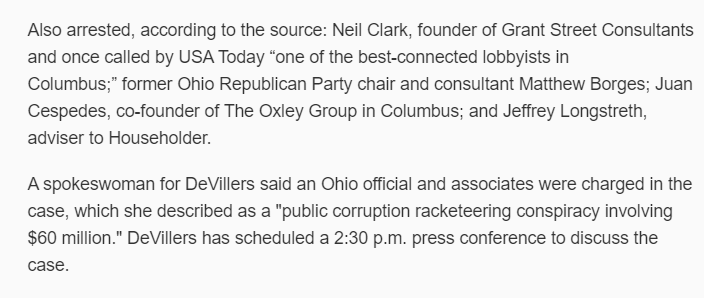 Also arrested were several powerful lobbyist including the former chair of the Ohio Republican Party.