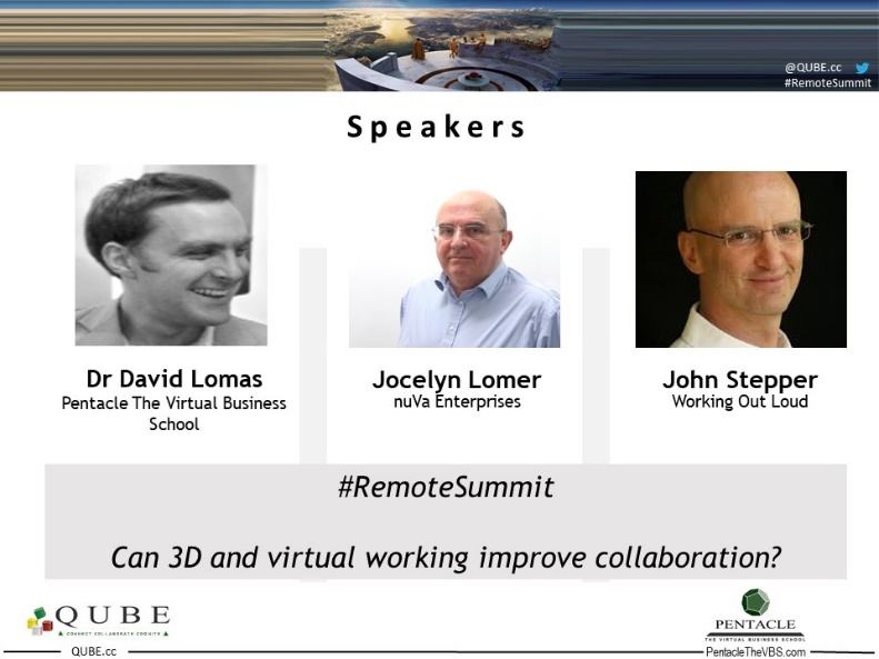 QUBEcc's tweet photo. What a great start with our first parallel session:
Can 3D and virtual working improve collaboration?
“Thought Leader Summit on the Future of Remote Work, Productivity & Quality of Life in the Next Normal”
#RemoteSummit #RemoteWorking @QUBEcc https://t.co/9Spi7bovXj