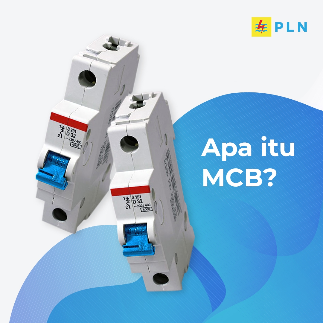 Mengenal Fungsi dan Cara Kerja MCB pada Instalasi Listrik – carjogja.com
