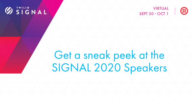 Ashwar210's tweet photo. Here's your sneak peek at some of the speakers we've lined up for SIGNAL, Twilio’s Annual Customer &amp; Developer Conference, happening (online!) September 30-October 1. https://t.co/zNadH2mDsP https://t.co/ZpIW8OkS8L