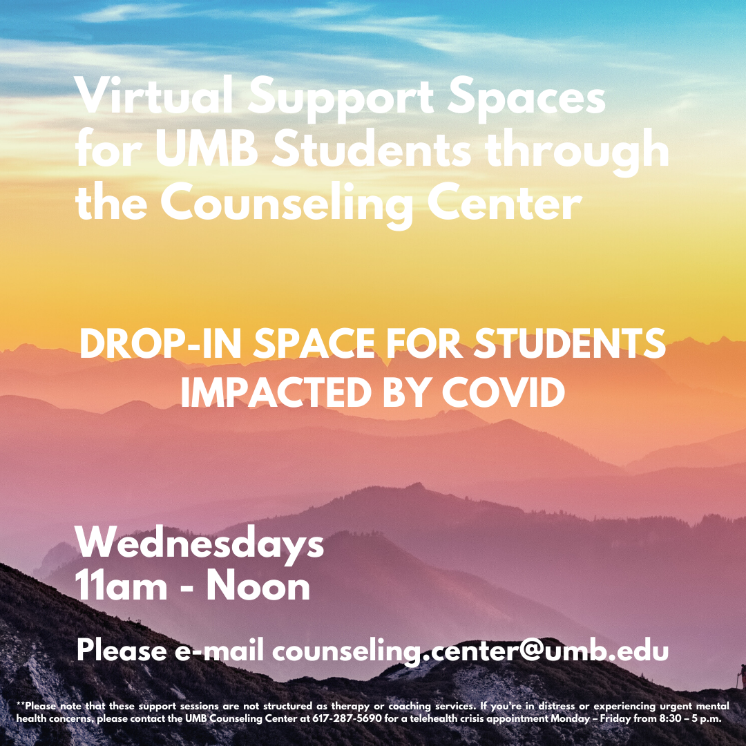UMBWellness's tweet photo. New Drop-in counseling group starts TOMORROW for student impacted by COVID-19

Email counseling.center@umb.edu for more information. https://t.co/fjfyh0HbuQ