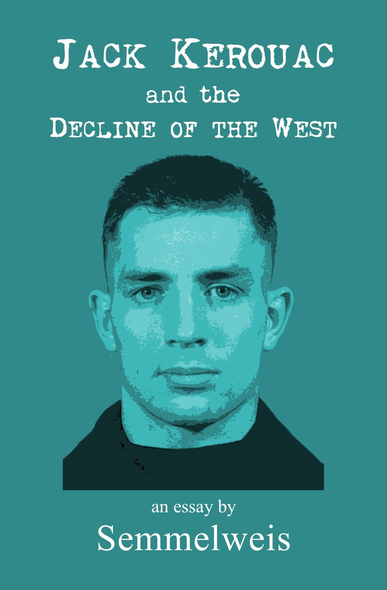 RogueScholarPr's tweet image. Frens, Rogue Scholar is proud to announce newest publication, Jack Kerouac and the Decline of the West by Semmelweis. This is Kerouac Viewed From The Right, an extended essay on his life &amp;amp; work, how his legacy has been used and misused. Print &amp;amp; ebook
amazon.com/dp/B08DD24VT5