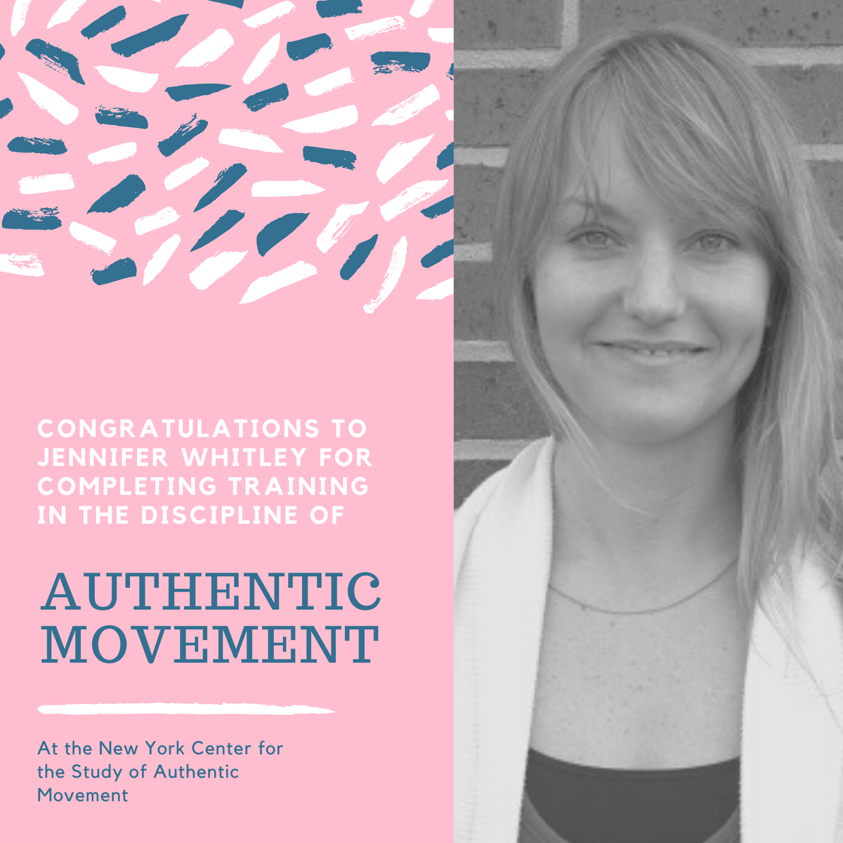 DancingDialogue's tweet photo. Congratulations to our own Jenn Whitely, MS BC-DMT LCAT CMA @jennw73179 on completing her training in Authentic Movement at The New York Center for the Study of Authentic Movement. Book a session with her today! #AuthenticMovement #dancemovementtherapy https://t.co/QBUnyredlN https://t.co/tQIWbM4sUe