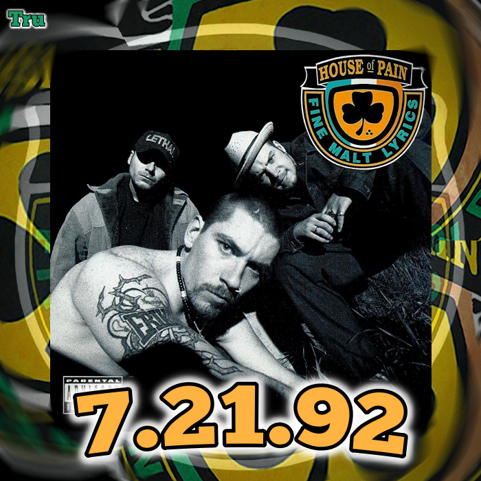 FrankTru1's tweet photo. 7.21.92 #HouseOfPain drop their self titled debut 💥 unofficially titled #FineMaltLyrics 👊released on Tommy Boy featuring #JumpAround #ShamrocksAndShenanigans💥#PutYourHeadOut #GuessWhosBack👊#DannyBoyDannyBoy and more💥 https://t.co/Lw0WQTPhx1