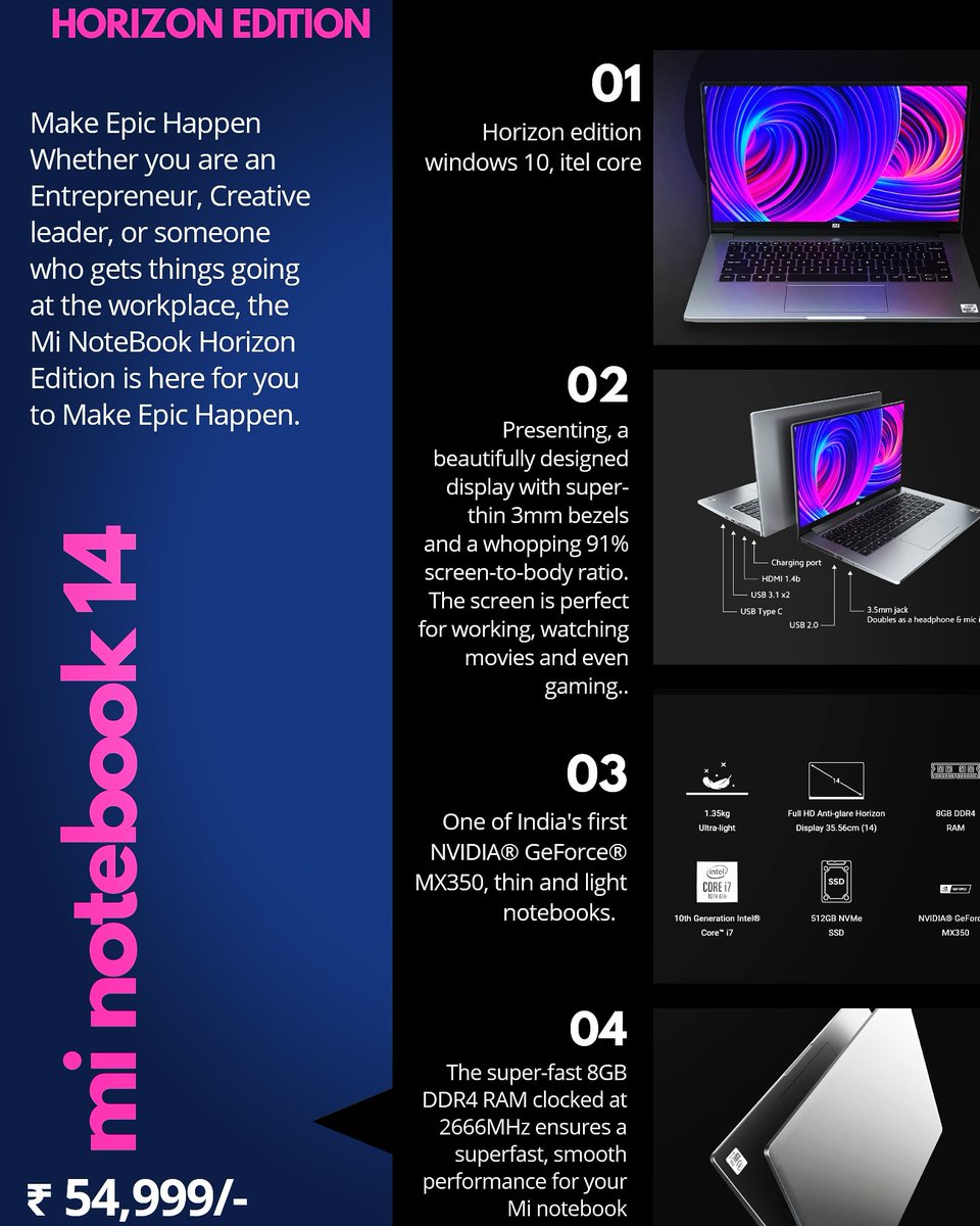 TechlibraryO's tweet image. Follow @TechlibraryO 
Mi notebook14
Make Epic Happen
Whether you are an Entrepreneur, Creative leader, or someone who gets things going at the workplace, the Mi NoteBook Horizon Edition is here for you to Make Epic Happen.