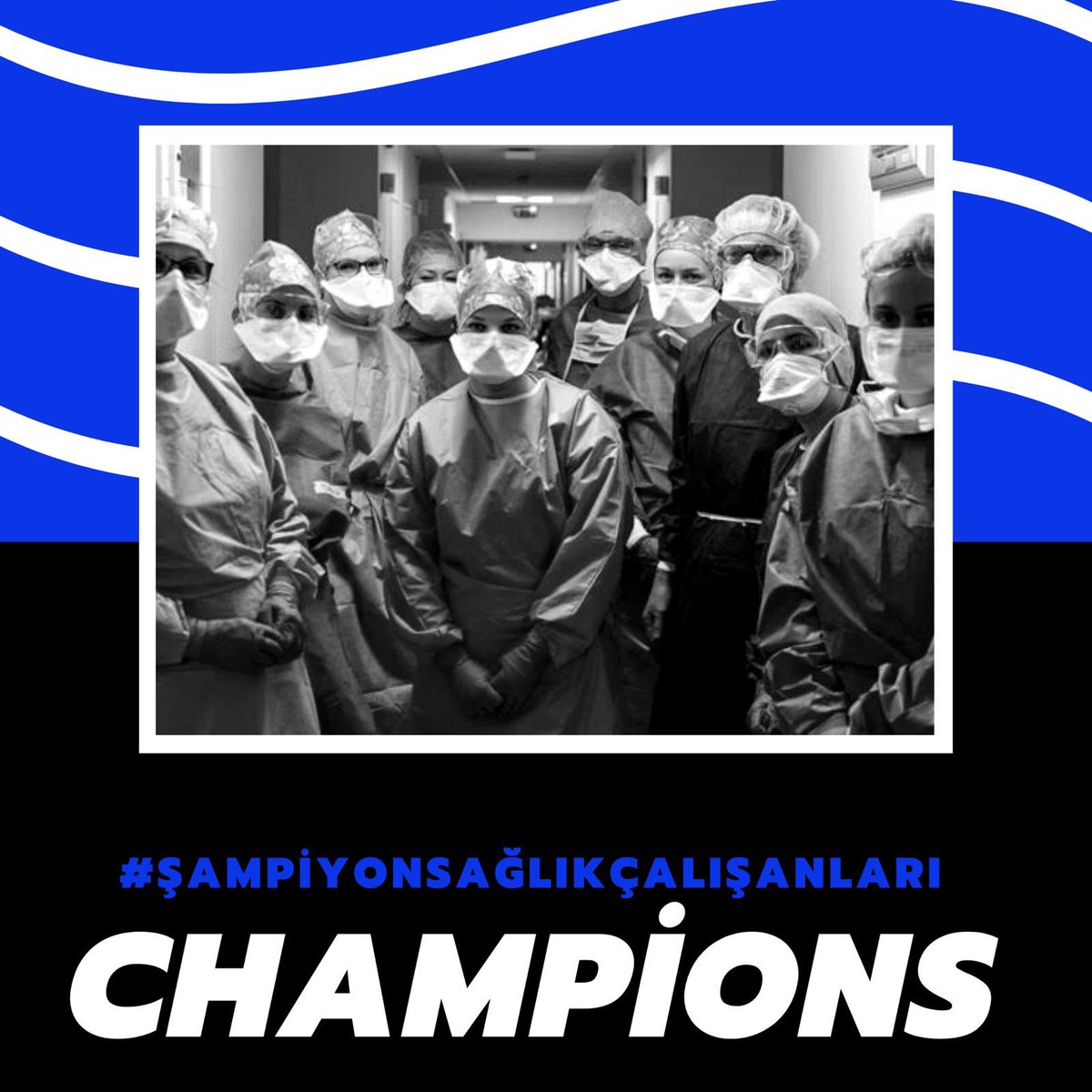 #sampiyonsağlıkcalısanları