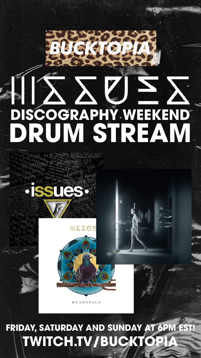 PLAYING THROUGH ALL 3 @ISSUES ALBUMS THIS WEEKEND!!! SHOUTOUT BUCKTOPIA FOR HITTING OUR SUB GOAL ♥️♥️♥️