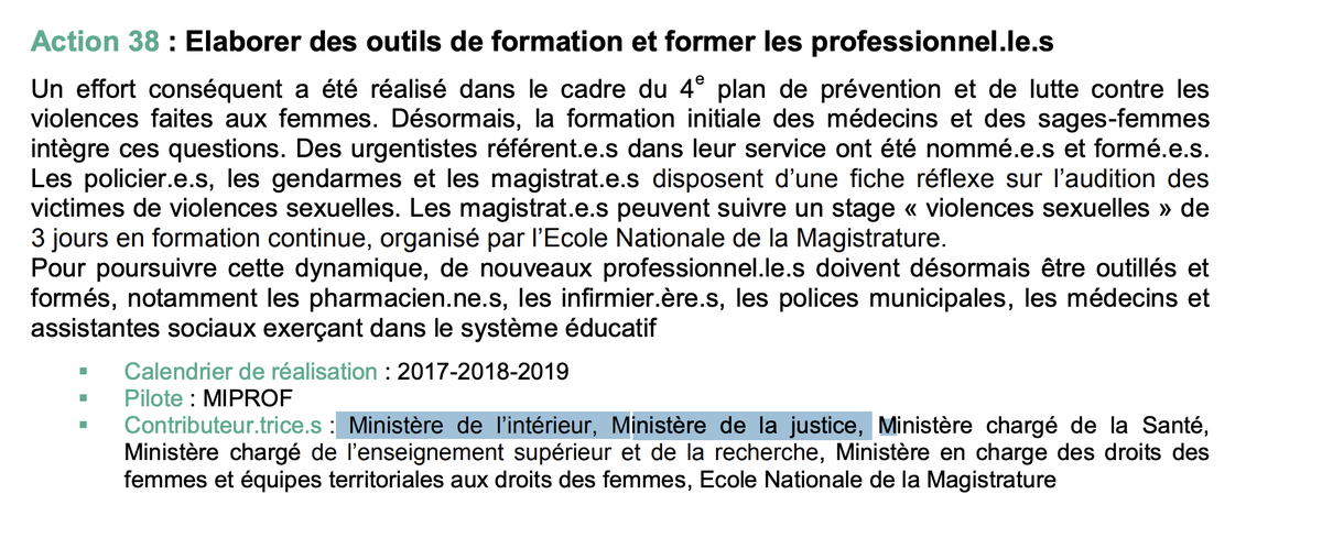 Dans les objectifs, on note Objectif 12 : "Renforcer le repérage des victimes de violences sexuelleset libérer la parole des femmes, notamment par la formation des professionnel.le.s"