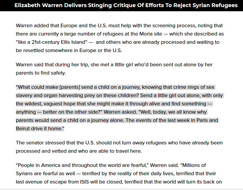 7. When Warren returned, she spoke powerfully about the plight of refugees. Implored politicians unwilling to help to do something to help. She spoke about little girls sent away by parents, because the journey to safety alone was safer than Syria. https://www.huffpost.com/entry/elizabeth-warren-syrian-refugees_n_564b96e1e4b045bf3df17e4e?utm_hp_ref=tw