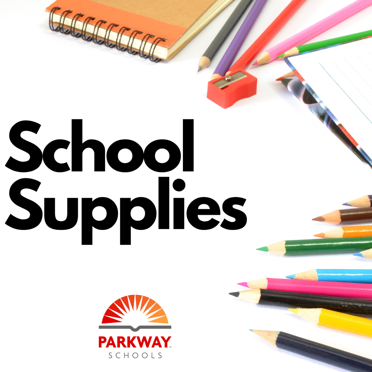 ParkwaySchools's tweet photo. For the school year, Parkway will purchase school supplies in bulk for all elementary and middle school students. Students will not bring their own supplies to school. Parents will pay for supplies for a minimal fee. More information - https://t.co/9slg55kilL https://t.co/LPfKllLuoQ