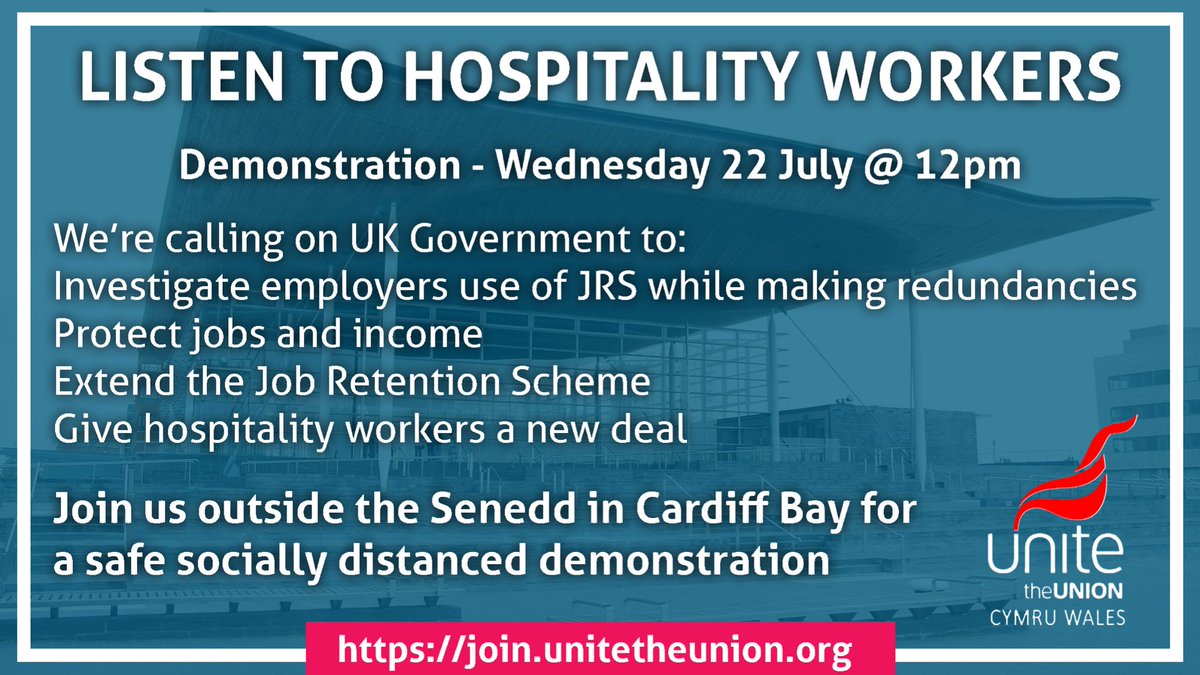 UniteWales's tweet photo. Join hospitality workers tomorrow at 12pm, outside the Senedd in Cardiff Bay for the @FairHospitality #SaveOurJobs demonstration. If you can’t join us, share your messages of support for workers in the industry using the hashtags #SaveHospitalityJobs and #StopTheSackings. https://t.co/TXRT23zDL2